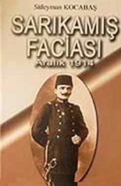 Sarıkamış Faciası