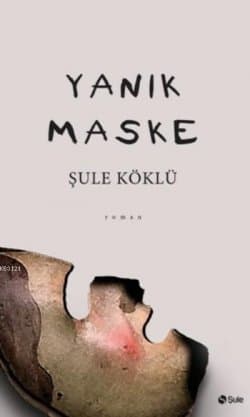 Yanık Maske