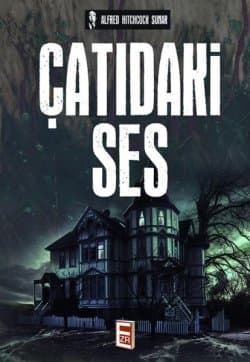Çatıdaki Ses