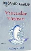 Yunuslar Yaşasın