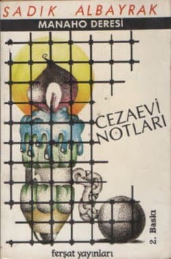 MANAHO DERESİ - Cezaevi Notları