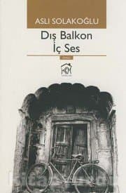 Dış Balkon İç Ses