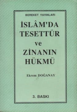 İslam'da Tesettür ve Zinanın Hükmü