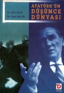 Atatürk'ün Düşünce Dünyası