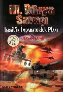 III. Dünya Savaşı İsrail'in İmparatorluk Planı