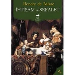 İhtişam ve Sefalet