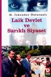 Laik Devlet ve Sarıklı Siyaset