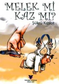 Melek mi Kaz mı