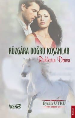 Rüzgara Doğru Koşanlar