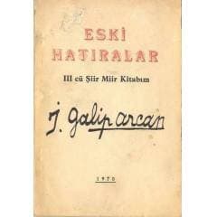 Eski Hatıralar - 3. Şiir Miir Kitabım