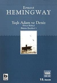 Yaşlı Adam ve Deniz (İhtiyar Balıkçı)