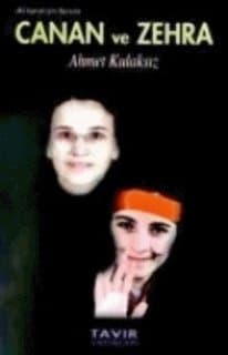 Canan ve Zehra