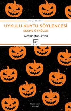 Uykulu Kuytu Söylencesi (Seçme Öyküler)