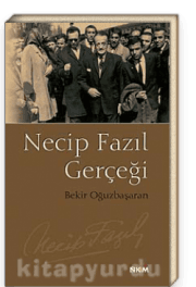 Necip Fazıl Gerçeği