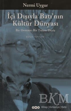 İçi Dışıyla Batı'nın Kültür Dünyası
