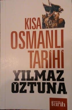 Kısa Osmanlı Tarihi