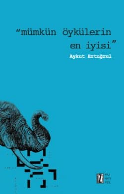 Mümkün Öykülerin En İyisi