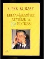 Kur'an, İslamiyet, Atatürk ve 19 Mucizesi