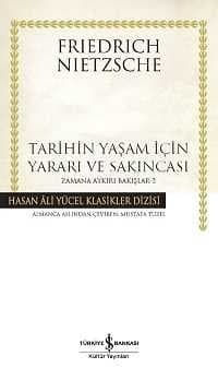 Tarihin Yaşam İçin Yararı ve Sakıncası