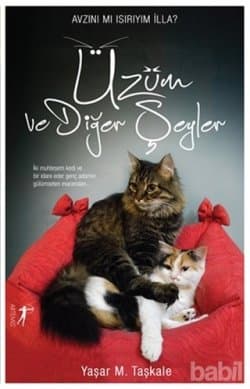 Üzüm ve Diğer Şeyler