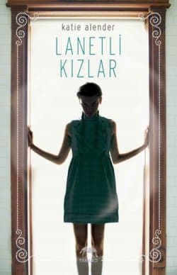 Lanetli Kızlar (Bad Girls Don't Die, #2)