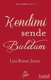 Kendimi Sende Buldum (Kayıp Günlükler, #2)