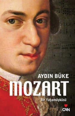Mozart Bir Yaşamöyküsü
