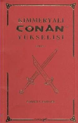 Kimmeryalı Conan'ın Yükselişi