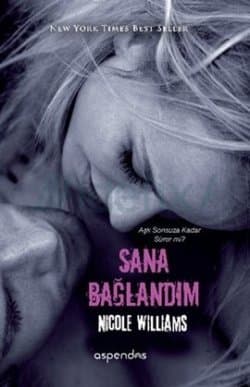 Sana Bağlandım (Crash, #3)