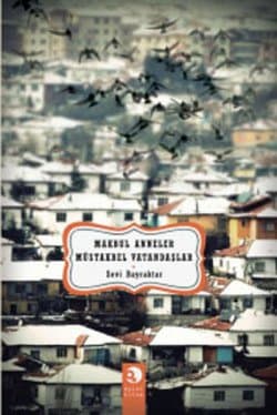 Makbul Anneler Müstakbel vatandaşlar