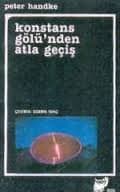 Konstans Gölü'nden Atla Geçiş
