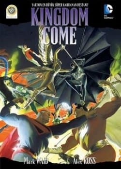 Kingdom Come (Yarının En Büyük Süper Kahraman Destanı!)
