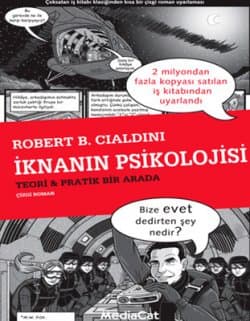 İknanın Psikolojisi Teori & Pratik Bir Arada Çizgi Roman