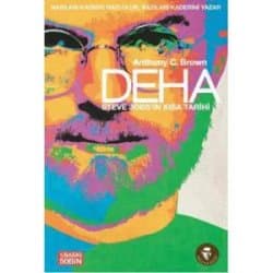 Deha Steve Jobs'ın Kısa Tarihi