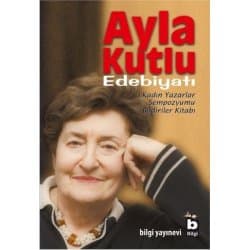 Ayla Kutlu Edebiyatı