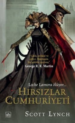 Hırsızlar Cumhuriyeti (Centilmen Piç, #3)