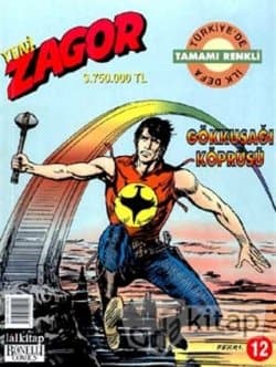 Zagor Gökkuşağı Köprüsü