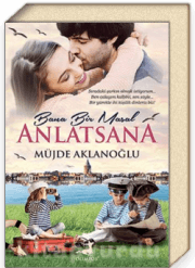 Bana Bir Masal Anlatsana