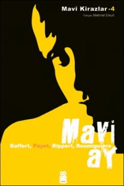 Mavi Ay (Mavi Kirazlar, #4)