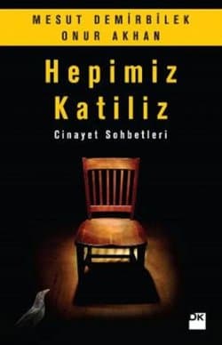Hepimiz Katiliz