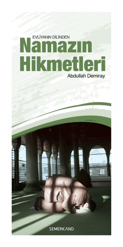 Namazın Hikmetleri