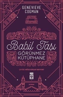 Babil Taşı – Görünmez Kütüphane