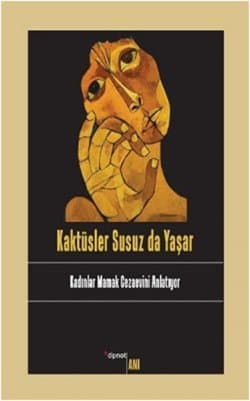 Kaktüsler Susuz da Yaşar