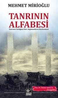 Tanrının Alfabesi 1 (Tanrının Varlığına Dair Argümanların İncelenmesi)