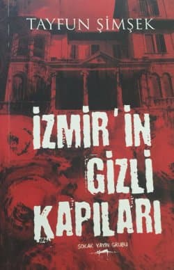 İzmir'in Gizli Kapıları