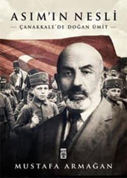 Asım’ın Nesli Çanakkale’de Doğan Ümit