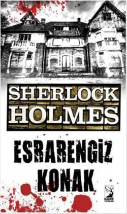 -Sherlock Holmes- Esrarengiz Konak