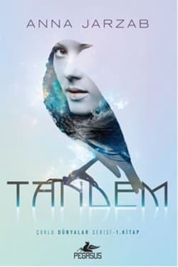 Tandem (Çoklu Dünyalar Serisi 1)