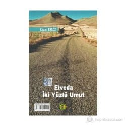 Elveda İki Yüzlü Umut