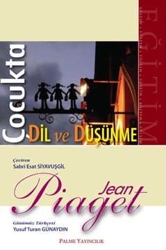 Çocukta Dil ve Düşünme